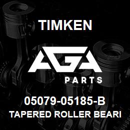 05079-05185-B Timken TAPERED ROLLER BEARINGS - TSF (TAPERED SINGLE WITH FLANGE) IMPERIAL | AGA Parts