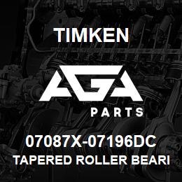 07087X-07196DC Timken TAPERED ROLLER BEARINGS - TDO (TAPERED DOUBLE OUTER) IMPERIAL | AGA Parts