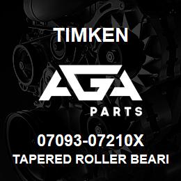 07093-07210X Timken TAPERED ROLLER BEARINGS - TS (TAPERED SINGLE) IMPERIAL | AGA Parts