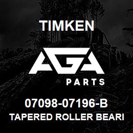 07098-07196-B Timken TAPERED ROLLER BEARINGS - TSF (TAPERED SINGLE WITH FLANGE) IMPERIAL | AGA Parts