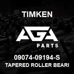 09074-09194-S Timken TAPERED ROLLER BEARINGS - TS (TAPERED SINGLE) IMPERIAL | AGA Parts