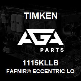 1115KLLB Timken FAFNIR® ECCENTRIC LOCKING COLLAR BALL BEARINGS | AGA Parts