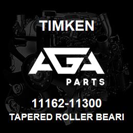 11162-11300 Timken TAPERED ROLLER BEARINGS - TS (TAPERED SINGLE) IMPERIAL | AGA Parts