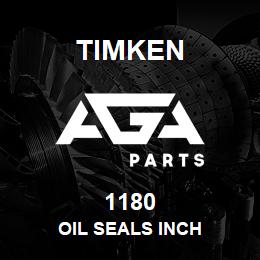 1180 Timken OIL SEALS INCH | AGA Parts