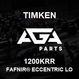 1200KRR Timken FAFNIR® ECCENTRIC LOCKING COLLAR BALL BEARINGS | AGA Parts