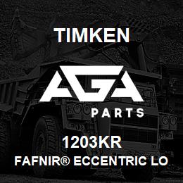 1203KR Timken FAFNIR® ECCENTRIC LOCKING COLLAR BALL BEARINGS | AGA Parts