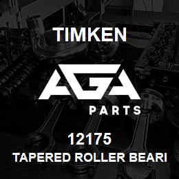 12175 Timken TAPERED ROLLER BEARINGS - SINGLE CONES - IMPERIAL | AGA Parts