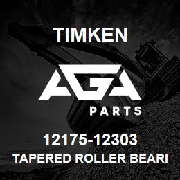 12175-12303 Timken TAPERED ROLLER BEARINGS - TS (TAPERED SINGLE) IMPERIAL | AGA Parts