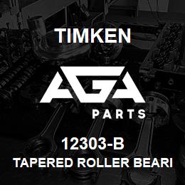 12303-B Timken TAPERED ROLLER BEARINGS - SINGLE FLANGED CUPS - IMPERIAL | AGA Parts