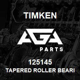 125145 Timken TAPERED ROLLER BEARINGS - SINGLE CUPS - IMPERIAL | AGA Parts