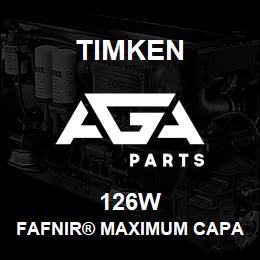 126W Timken FAFNIR® MAXIMUM CAPACITY BALL BEARINGS (200W, 300W) | AGA Parts