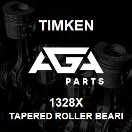 1328X Timken TAPERED ROLLER BEARINGS - SINGLE CUPS - IMPERIAL | AGA Parts