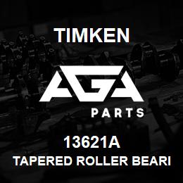 13621A Timken TAPERED ROLLER BEARINGS - SINGLE CUPS - IMPERIAL | AGA Parts