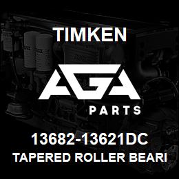 13682-13621DC Timken TAPERED ROLLER BEARINGS - TDO (TAPERED DOUBLE OUTER) IMPERIAL | AGA Parts