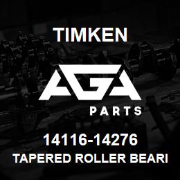 14116-14276 Timken TAPERED ROLLER BEARINGS - TS (TAPERED SINGLE) IMPERIAL | AGA Parts