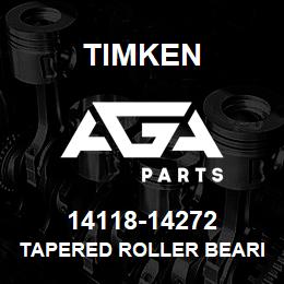 14118-14272 Timken TAPERED ROLLER BEARINGS - TS (TAPERED SINGLE) IMPERIAL | AGA Parts