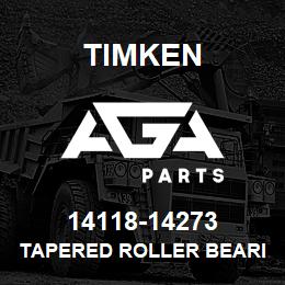 14118-14273 Timken TAPERED ROLLER BEARINGS - TS (TAPERED SINGLE) IMPERIAL | AGA Parts