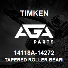 14118A-14272 Timken TAPERED ROLLER BEARINGS - TS (TAPERED SINGLE) IMPERIAL | AGA Parts