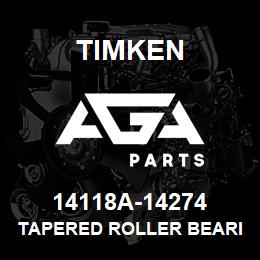 14118A-14274 Timken TAPERED ROLLER BEARINGS - TS (TAPERED SINGLE) IMPERIAL | AGA Parts