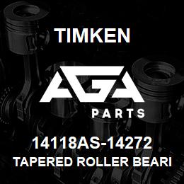 14118AS-14272 Timken TAPERED ROLLER BEARINGS - TS (TAPERED SINGLE) IMPERIAL | AGA Parts