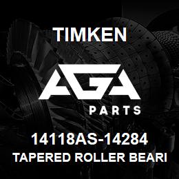 14118AS-14284 Timken TAPERED ROLLER BEARINGS - TS (TAPERED SINGLE) IMPERIAL | AGA Parts