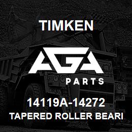 14119A-14272 Timken TAPERED ROLLER BEARINGS - TS (TAPERED SINGLE) IMPERIAL | AGA Parts