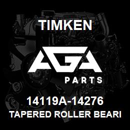 14119A-14276 Timken TAPERED ROLLER BEARINGS - TS (TAPERED SINGLE) IMPERIAL | AGA Parts