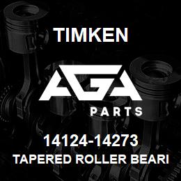 14124-14273 Timken TAPERED ROLLER BEARINGS - TS (TAPERED SINGLE) IMPERIAL | AGA Parts