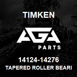 14124-14276 Timken TAPERED ROLLER BEARINGS - TS (TAPERED SINGLE) IMPERIAL | AGA Parts