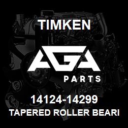 14124-14299 Timken TAPERED ROLLER BEARINGS - TS (TAPERED SINGLE) IMPERIAL | AGA Parts