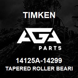 14125A-14299 Timken TAPERED ROLLER BEARINGS - TS (TAPERED SINGLE) IMPERIAL | AGA Parts