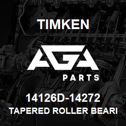 14126D-14272 Timken TAPERED ROLLER BEARINGS - TDI (TAPERED DOUBLE INNER) IMPERIAL | AGA Parts