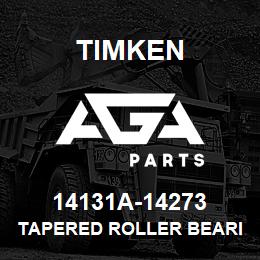 14131A-14273 Timken TAPERED ROLLER BEARINGS - TS (TAPERED SINGLE) IMPERIAL | AGA Parts