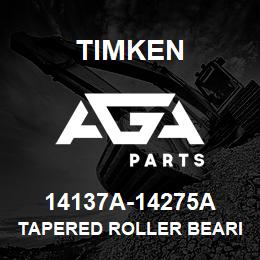 14137A-14275A Timken TAPERED ROLLER BEARINGS - TS (TAPERED SINGLE) IMPERIAL | AGA Parts