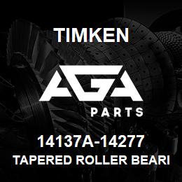 14137A-14277 Timken TAPERED ROLLER BEARINGS - TS (TAPERED SINGLE) IMPERIAL | AGA Parts