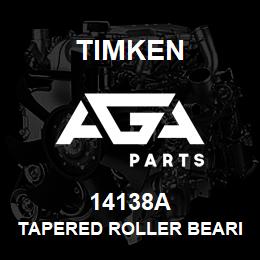 14138A Timken TAPERED ROLLER BEARINGS - SINGLE CONES - IMPERIAL | AGA Parts