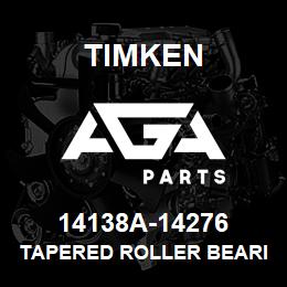 14138A-14276 Timken TAPERED ROLLER BEARINGS - TS (TAPERED SINGLE) IMPERIAL | AGA Parts