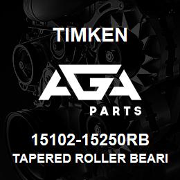 15102-15250RB Timken TAPERED ROLLER BEARINGS - TS (TAPERED SINGLE) IMPERIAL | AGA Parts