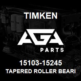 15103-15245 Timken TAPERED ROLLER BEARINGS - TS (TAPERED SINGLE) IMPERIAL | AGA Parts