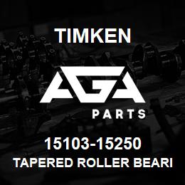 15103-15250 Timken TAPERED ROLLER BEARINGS - TS (TAPERED SINGLE) IMPERIAL | AGA Parts