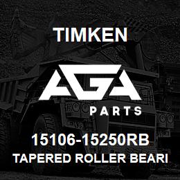 15106-15250RB Timken TAPERED ROLLER BEARINGS - TS (TAPERED SINGLE) IMPERIAL | AGA Parts