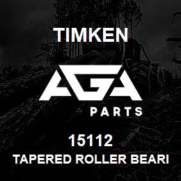 15112 Timken TAPERED ROLLER BEARINGS - SINGLE CONES - IMPERIAL | AGA Parts