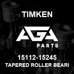 15112-15245 Timken TAPERED ROLLER BEARINGS - TS (TAPERED SINGLE) IMPERIAL | AGA Parts