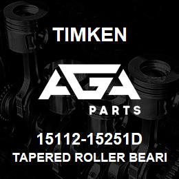 15112-15251D Timken TAPERED ROLLER BEARINGS - TDO (TAPERED DOUBLE OUTER) IMPERIAL | AGA Parts