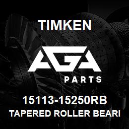 15113-15250RB Timken TAPERED ROLLER BEARINGS - TS (TAPERED SINGLE) IMPERIAL | AGA Parts