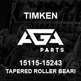 15115-15243 Timken TAPERED ROLLER BEARINGS - TS (TAPERED SINGLE) IMPERIAL | AGA Parts