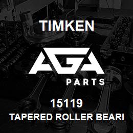 15119 Timken TAPERED ROLLER BEARINGS - SINGLE CONES - IMPERIAL | AGA Parts