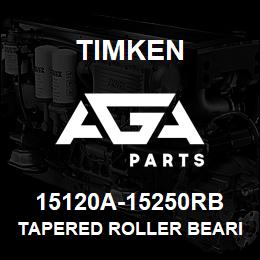 15120A-15250RB Timken TAPERED ROLLER BEARINGS - TS (TAPERED SINGLE) IMPERIAL | AGA Parts