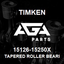 15126-15250X Timken TAPERED ROLLER BEARINGS - TS (TAPERED SINGLE) IMPERIAL | AGA Parts