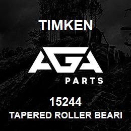 15244 Timken TAPERED ROLLER BEARINGS - SINGLE CUPS - IMPERIAL | AGA Parts